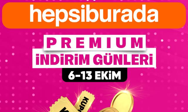 Hepsiburada'da Premium İndirim Günleri başladı