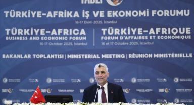 Ticaret Bakanı Bolat, Türkiye-Afrika İş ve Ekonomi Forumu'nda konuştu: