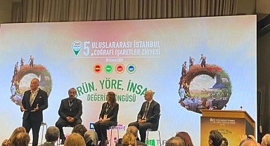 5. İstanbul Uluslararası Coğrafi İşaretler Zirvesi düzenlendi