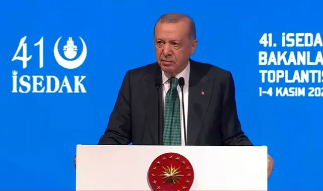 Cumhurbaşkanı Erdoğan, 41. İSEDAK Toplantısı'nda konuştu