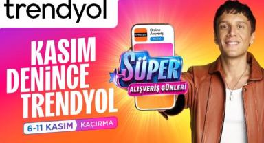Trendyol, Süper Alışveriş Günleri'ni 15 ülkede eş zamanlı başlatıyor