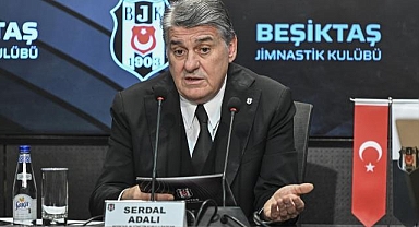 Beşiktaş Kulübü Başkanı Serdal Adalı'dan transfer açıklaması: