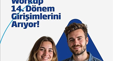 İş Bankası'nın desteklediği Workup Girişimcilik Programı'nda 14. dönem başvuruları başladı