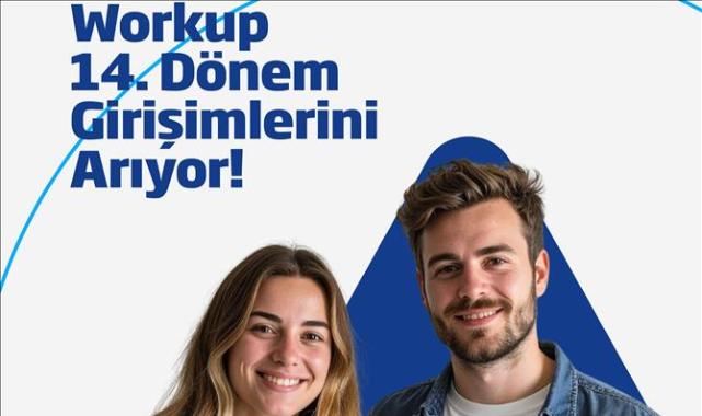 İş Bankası'nın desteklediği Workup Girişimcilik Programı'nda 14. dönem başvuruları başladı