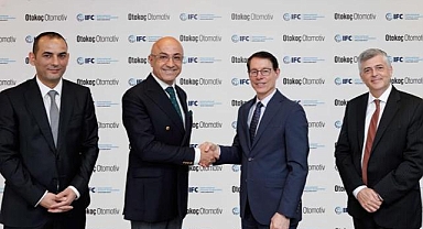 Otokoç Otomotiv ile IFC finansman anlaşması imzaladı