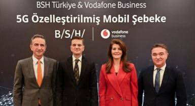 Vodafone ve BSH, 5G Özelleştirilmiş Mobil Şebeke teknolojisini devreye aldı
