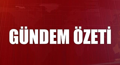 GÜNDEM ÖZETİ / 13 Mart 2026