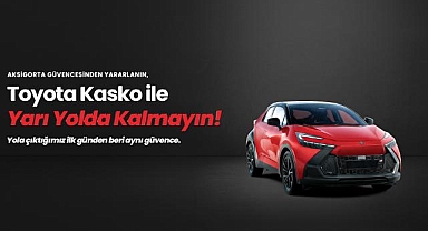 Aksigorta'dan Toyota kullanıcılarına özel kasko ürünü