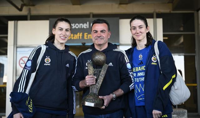 FIBA Kadınlar Avrupa Ligi şampiyonu Fenerbahçe Opet, yurda döndü