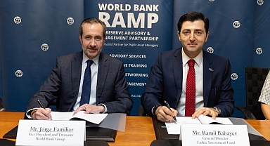 Türk Yatırım Fonu, Dünya Bankası Grubu Hazinesi'nin RAMP ağına katıldı