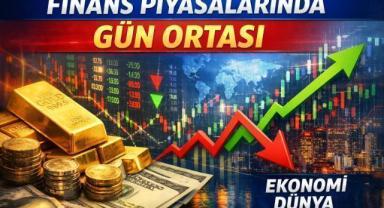 Piyasalarda gün ortası