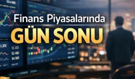 Piyasalarda Gün Sonu: Borsa Düşerken Döviz ve Altın Yükselişte