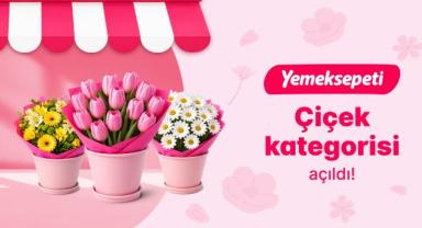 Yemeksepeti, “Çiçek” Kategorisini 300 TL İndirim Fırsatıyla Anneler Günü Öncesinde Açtı