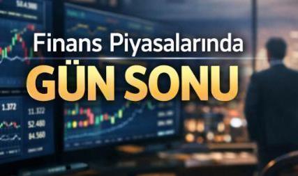 Piyasalarda Gün Sonu: Borsa Düştü, Altın Geriledi, Petrol Yükseldi