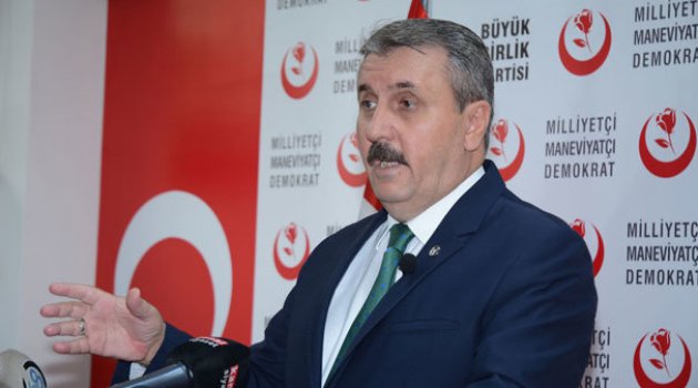 Destici: Türkiye'nin PKK/PYD/YPG unsurlarını süpürmesi lazım