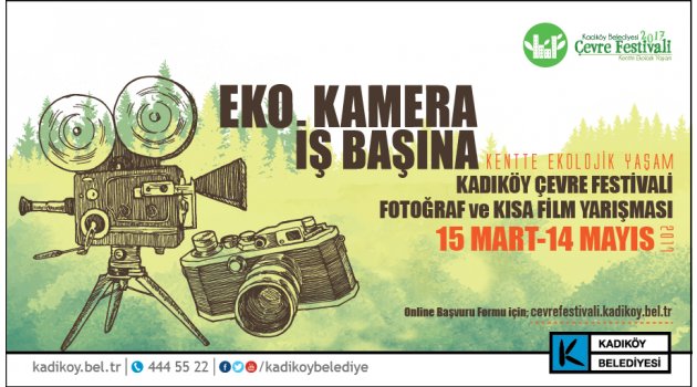 EKOLOJİK KAMERA İŞ BAŞINDA!