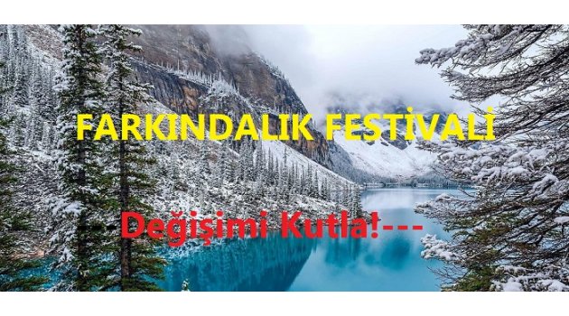 FARKINDALIK FESTİVALİ