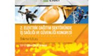2. Elektrik Dağıtım Sektöründe İş Sağlığı ve Güvenliği Kongresi 15 Şubat’ta Başlıyor