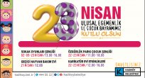 23 Nisan Ulusal Egemenlik ve Çocuk Bayramı etkinlikleri