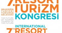 7. ULUSLARARASI RESORT TURİZM KONGRESİ İÇİN KAYITLAR BAŞLADI