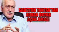 Tantan'dan çok konuşulacak Adnan Oktar iddiası: "Bunlar iyi çocuklar' diyerek üzerime çöktüler"