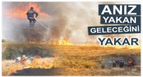 Büyük düşmanı anız yakma