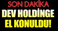 Dev holdinge el konuldu