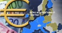 EURO BÖLGESİ SANAYİ ÜRETİMİ