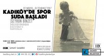 KADIKÖY SU SPORLARI ŞENLİĞİ BAŞLIYOR