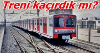 Son 15 yılda iki kez kaçırdığımız tren