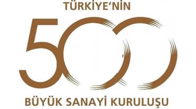 Türkiye'nin En Büyük 500 Özel Şirketi belli oldu