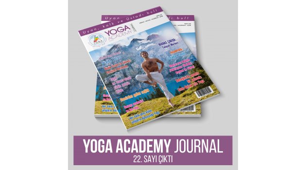 DÜNYANIN İLK VE TEK GERÇEK YOGA DERGİSİ: